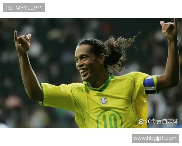 巴西足球传奇球星的辉煌生涯与全球影响力分析 巴西足球传奇球星的辉煌生涯与全球影响力分析